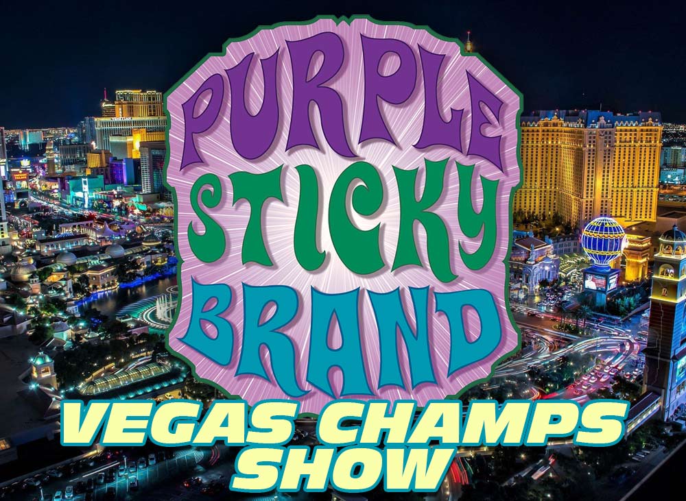 Las Vegas Champs Show July 27th Purple Sticky Salvia™